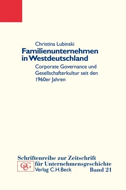 Abbildung von Lubinski, Christina | Familienunternehmen in Westdeutschland | 1. Auflage | 2010 | Band 21 | beck-shop.de