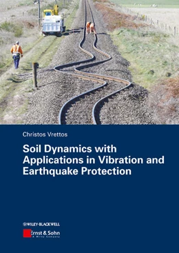Abbildung von Vrettos | Soil Dynamics with Applications in Vibration and Earthquake Protection | 1. Auflage | 2027 | beck-shop.de