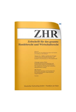 Abbildung von Zeitschrift für das gesamte Handelsrecht und Wirtschaftsrecht - ZHR | 1. Auflage | 2018 | beck-shop.de