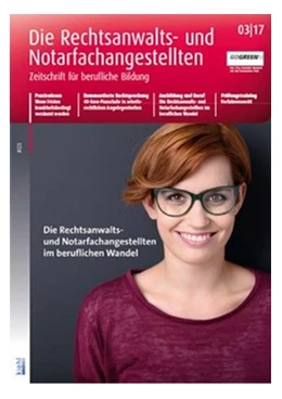 Abbildung von Die Rechtsanwalts- und Notarfachangestellten | 1. Auflage | 2018 | beck-shop.de