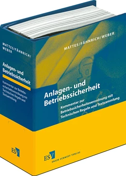 Abbildung von Mattes / Fähnrich | Anlagen- und Betriebssicherheit • mit Aktualisierungsservice | 1. Auflage | 2018 | beck-shop.de