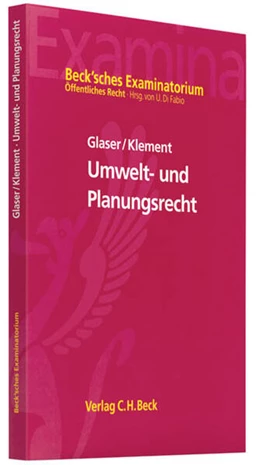 Abbildung von Glaser / Klement
   
  | Umweltrecht | 1. Auflage | 2010 | beck-shop.de