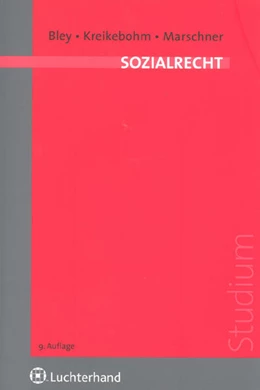 Abbildung von Bley / Kreikebohm | Sozialrecht | 9. Auflage | 2007 | beck-shop.de