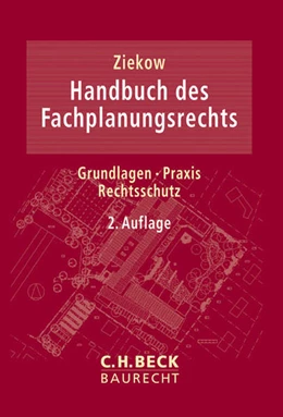 Abbildung von Ziekow | Handbuch des Fachplanungsrechts | 2. Auflage | 2014 | beck-shop.de