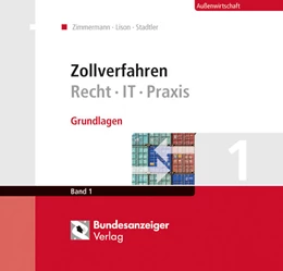Abbildung von Zimmermann / Lison | Zollverfahren | 1. Auflage | 2018 | beck-shop.de