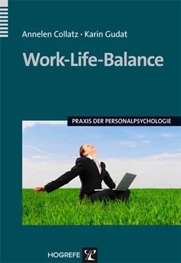 Abbildung von Collatz / Gudat | Work-Life-Balance | 1. Auflage | 2011 | 25 | beck-shop.de