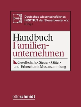 Abbildung von DWS-Institut (Hrsg.) | Handbuch der Familienunternehmen • ohne Aktualisierungsservice | 1. Auflage | 2018 | beck-shop.de