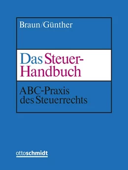 Abbildung von Braun / Günther | Das Steuer-Handbuch • ohne Aktualisierungsservice | 1. Auflage | 2018 | beck-shop.de