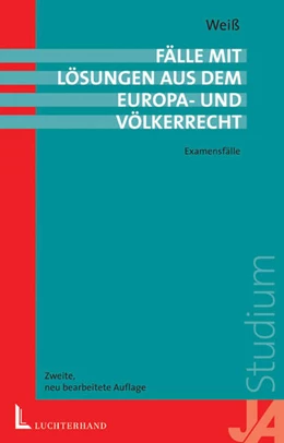 Abbildung von Fälle mit Lösungen aus dem Europa- und Völkerrecht | 2. Auflage | 2005 | beck-shop.de