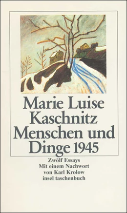 Abbildung von Kaschnitz | Menschen und Dinge 1945 | 1. Auflage | 1995 | 1710 | beck-shop.de