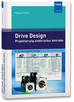 Abbildung von Hofer | Drive Design – Projektierung elektrischer Antriebe | 2. Auflage | 2026 | beck-shop.de