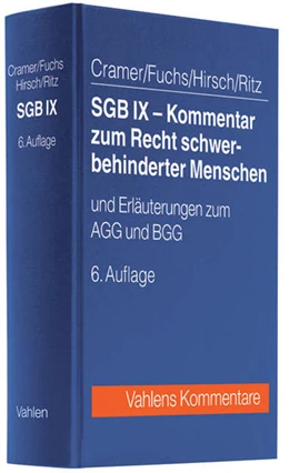 Abbildung von Cramer / Fuchs | SGB IX - Kommentar zum Recht schwerbehinderter Menschen | 6. Auflage | 2011 | beck-shop.de