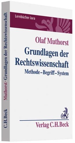 Abbildung von Muthorst | Grundlagen der Rechtswissenschaft | 1. Auflage | 2011 | beck-shop.de