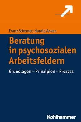Abbildung von Stimmer / Ansen | Beratung in psychosozialen Arbeitsfeldern | 1. Auflage | 2016 | beck-shop.de