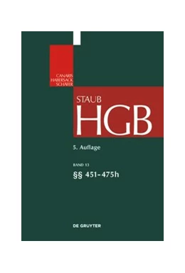 Abbildung von Staub / Otte | Handelsgesetzbuch: HGB, Band 13: §§ 451-475h | 5. Auflage | 2018 | beck-shop.de