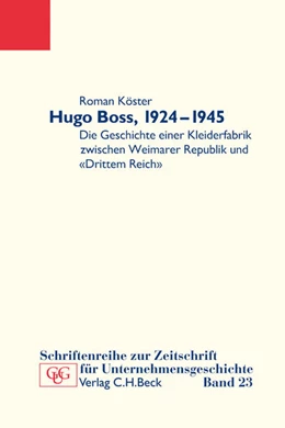 Abbildung von Hugo Boss, 1924-1945 | 1. Auflage | 2011 | 23 | beck-shop.de