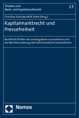 Abbildung von Schröder / Sethe | Kapitalmarktrecht und Pressefreiheit | 1. Auflage | 2011 | beck-shop.de