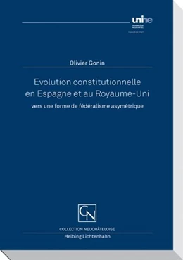 Abbildung von Gonin | Evolution constitutionnelle en Espagne et au Royaume-Uni | 1. Auflage | 2011 | beck-shop.de