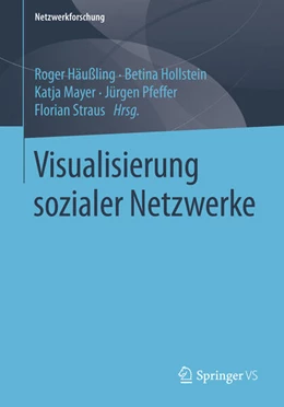 Abbildung von Häußling / Hollstein | Visualisierung sozialer Netzwerke | 1. Auflage | 2027 | beck-shop.de
