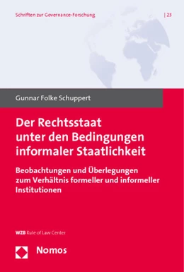 Abbildung von Schuppert | Der Rechtsstaat unter den Bedingungen informaler Staatlichkeit | 1. Auflage | 2011 | 23 | beck-shop.de