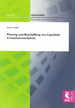 Abbildung von Lixfeld | Planung und Beschaffung von Liquidität in Insolvenzverfahren | 1. Auflage | 2010 | 300 | beck-shop.de