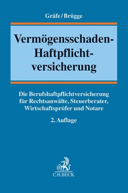 Abbildung von Gräfe / Brügge | Vermögensschaden-Haftpflichtversicherung | 2. Auflage | 2013 | beck-shop.de