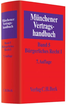 Abbildung von Münchener Vertragshandbuch, Band 5: Bürgerliches Recht I | 7. Auflage | 2013 | beck-shop.de