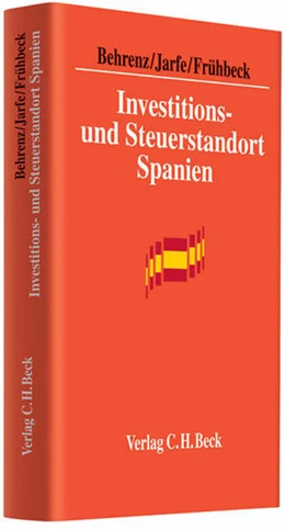 Abbildung von Behrenz / Jarfe | Investitions- und Steuerstandort Spanien | 1. Auflage | 2012 | beck-shop.de