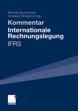 Abbildung von Buschhüter / Striegel | Internationale Rechnungslegung - IFRS | 1. Auflage | 2011 | beck-shop.de