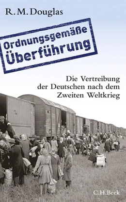 Abbildung von Douglas, R. M. | Ordnungsgemäße Überführung | 3. Auflage | 2012 | beck-shop.de