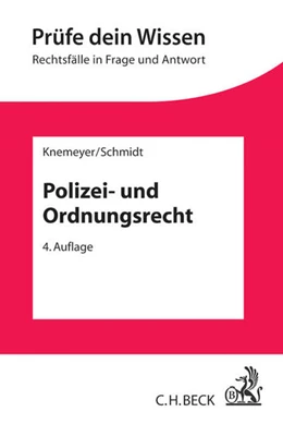 Abbildung von Knemeyer / Schmidt | Polizei- und Ordnungsrecht | 4. Auflage | 2016 | beck-shop.de