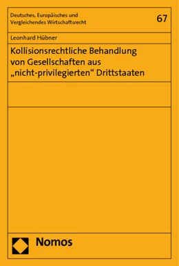 Abbildung von Hübner | Kollisionsrechtliche Behandlung von Gesellschaften aus | 1. Auflage | 2011 | 67 | beck-shop.de