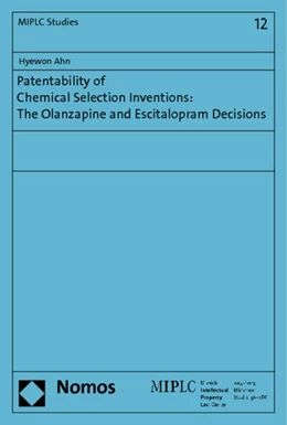 Abbildung von Ahn | Patentability of chemical selection invention in view of recent landmark decisions, Olanzapine and Escitalopram | 1. Auflage | 2011 | 12 | beck-shop.de