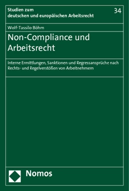 Abbildung von Böhm | Non-Compliance und Arbeitsrecht | 1. Auflage | 2011 | beck-shop.de