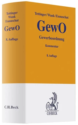 Abbildung von Tettinger / Wank | Gewerbeordnung: GewO | 8. Auflage | 2011 | beck-shop.de