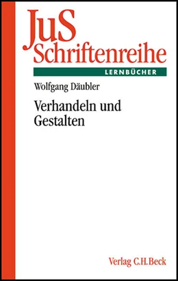 Abbildung von Däubler | Verhandeln und Gestalten | 1. Auflage | 2003 | Band 168 | beck-shop.de