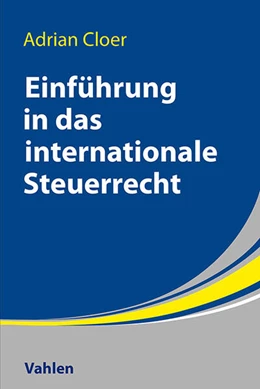 Abbildung von Cloer     | Einführung in das Internationale Steuerrecht | 1. Auflage | 2022 | beck-shop.de