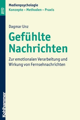 Abbildung von Unz | Gefühlte Nachrichten | 1. Auflage | 2028 | beck-shop.de