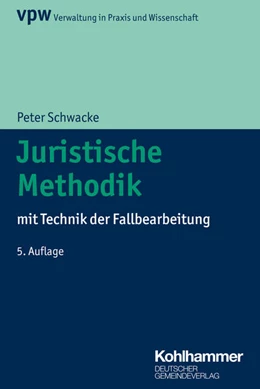 Abbildung von Schwacke | Juristische Methodik | 5. Auflage | 2011 | 3 | beck-shop.de