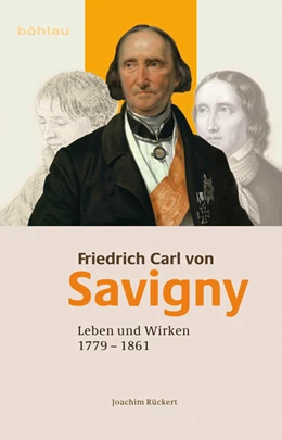 Abbildung von Rückert | Friedrich Carl von Savigny | 1. Auflage | 2026 | beck-shop.de