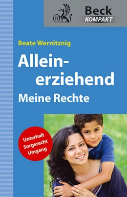 Abbildung von Wernitznig | Alleinerziehend | 1. Auflage | 2011 | beck-shop.de