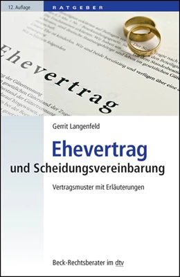 Abbildung von Langenfeld | Ehevertrag und Scheidungsvereinbarung | 12. Auflage | 2012 | 5226 | beck-shop.de