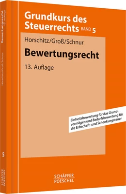Abbildung von Horschitz / Groß | Bewertungsrecht | 13. Auflage | 2011 | Band 5 | beck-shop.de
