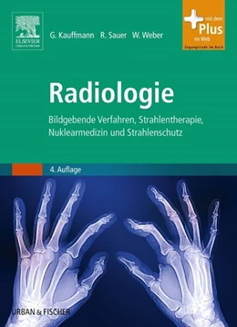 Abbildung von Kauffmann / Sauer | Radiologie | 4. Auflage | 2011 | beck-shop.de