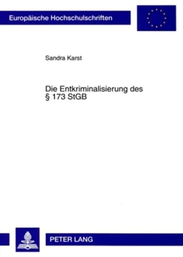 Abbildung von Karst | Die Entkriminalisierung des § 173 StGB | 1. Auflage | 2009 | 4819 | beck-shop.de