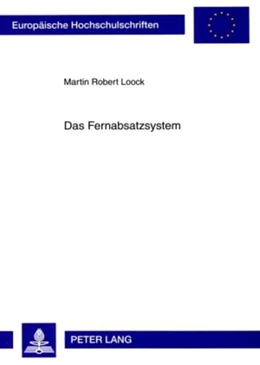 Abbildung von Loock | Das Fernabsatzsystem | 1. Auflage | 2009 | beck-shop.de
