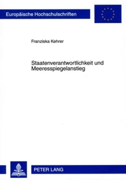 Abbildung von Kehrer | Staatenverantwortlichkeit und Meeresspiegelanstieg | 1. Auflage | 2009 | 4877 | beck-shop.de