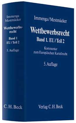 Abbildung von Immenga / Mestmäcker | Wettbewerbsrecht, Band 1/Teil 2: EU/Teil 2 | 5. Auflage | 2012 | beck-shop.de