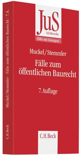 Abbildung von Muckel / Stemmler | Fälle zum öffentlichen Baurecht | 7. Auflage | 2013 | Band 26 | beck-shop.de