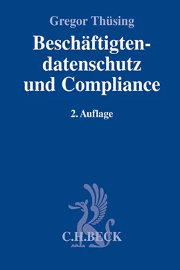 Abbildung von Thüsing | Beschäftigtendatenschutz und Compliance | 2. Auflage | 2014 | beck-shop.de